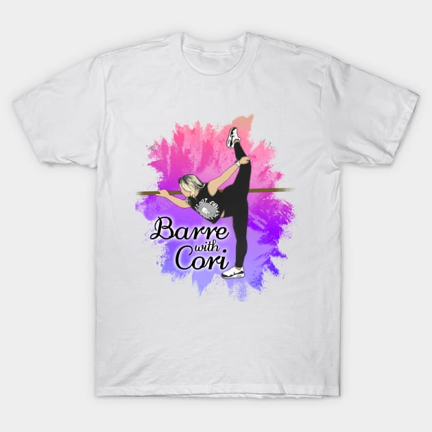 Barre With Cori T-Shirt by Art Nastix Designs